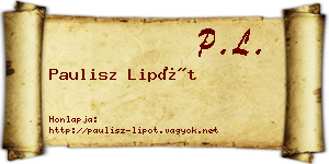 Paulisz Lipót névjegykártya